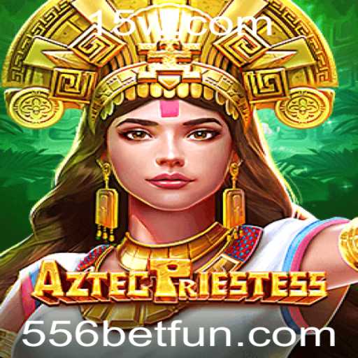 AztecPriestess: Explore o Mundo Ancestral com 556bet